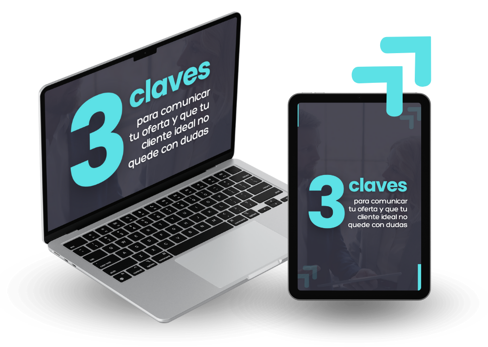 Mockup Las tres claves para comunicar tu oferta y que tu cliente ideal no quede con dudas